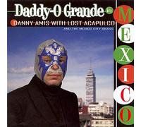 Los Straitjackets - Daddy-O Grande in Mexico