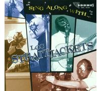 Los Straitjackets - Sing Along With