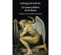 Los suaves deslices de la lluvia/ The Soft Slides of the Rain