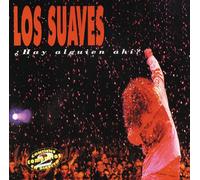 Los Suaves - Hay Alguien Ahi ?