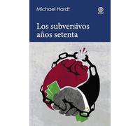 Los subversivos años 70: 24
