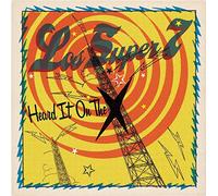 Los Super 7 - Heard It On The X