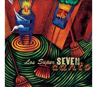 Los Super Seven - Canto