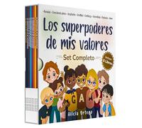 Los Superpoderes de Mis Valores Juego de 8 Libros (Libros 1-8: Bondad, Consciencia Plena, Aceptación, Gratitud, Confianza, Honestidad, Paciencia y Amor)