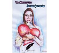 Los Susurros de mi Corazón