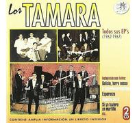 Los Tamara - TODOS SUS EP'S