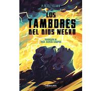 Los Tambores del Dios Negro