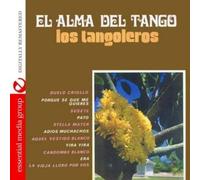 Los Tangoleros El Alma Del Tango - Los Tangoleros (Digitally Remastered) (CD)
