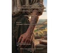 LOS TATUAJES SAGRADOS Y PROFANOS DE LA SANTA CASA DE LORETO (Edición traducida, anotada e ilustrada): Un estudio etnográfico sobre los tatuajes de los peregrinos en Italia