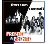 Los Temerarios & Los Caminantes - Frente A Frente
