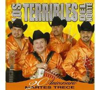 Los Terribles Del Norte - 20 Aniversario Martes Trece