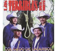 Los Terribles Del Norte - Colgado de un Arbol