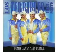 Los Terribles Del Norte - Como Cansa Ser Pobre