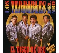 Los Terribles Del Norte - El Disco de Oro/20 Grandes Exi