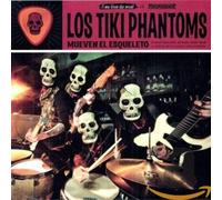 LOS TIKI PHANTOMS - MUEVEN EL ESQUELETO