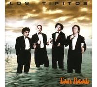 Los Tipitos - Tan Real