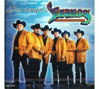 Los Tiranos Del Norte - Por Siempre Tiranos