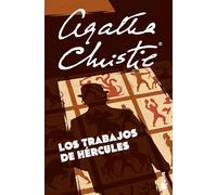 Los trabajos de Hércules: 12 relatos de Poirot