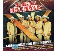 Los Traileros Del Norte - 20 Corridos Bien Perrones