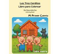 Los Tres Cerditos: Libro para Colorear