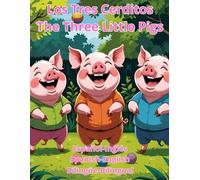 Los Tres Cerditos The Three Little Pigs Español Inglés Spanish English Bilingüe Bilingual