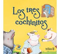 LOS TRES COCHINITOS
