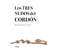 Los tres nudos del cordón: 01