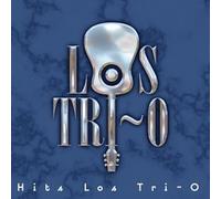 Los Tri-O - Hits Los Tri-O