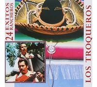 Los Troqueros (24 Exitos Rancheros Sony 7509947065323)