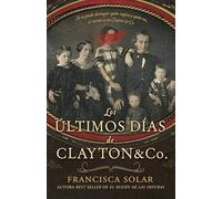 Los últimos días de Clayton and Co.