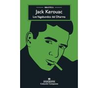 Los vagabundos del Dharma / The Dharma Bums: Biblioteca Kerouac: 4