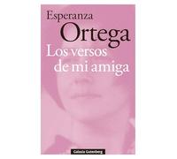 Los versos de mi amiga