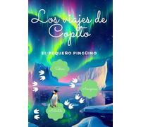 Los Viajes de Copito, El Pequeño Pingüino