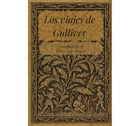 Los viajes de Gulliver: Edición ilustrada