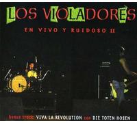 Los Violadores - En Vivo Y Ruidoso II