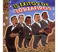 Los Zafiros - 15 Exitos de Los Zafiros