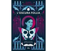 L'oscura follia