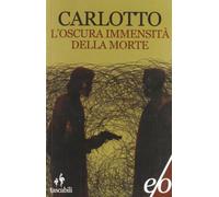 L' oscura immensità della morte