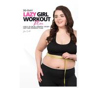 Lose 5-10 lbs in 1 Month-30-Day LAZY GIRL Workout Plan with Illustrated