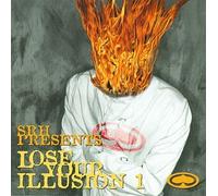 Lose Your Illusion