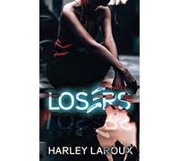 Losers: Part I