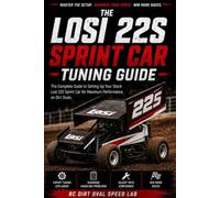 Losi 22S Sprint Car Tuning Guide