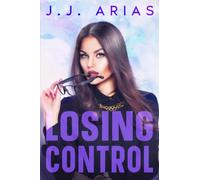 Losing Control: A Lesbian Romance
