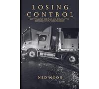 Losing Control: Letting Go of the Plan and Building the Retirement You Were Promised