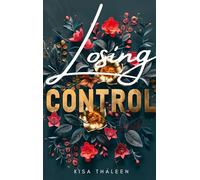 Losing Control: Spicy New Adult | Age Gap Romance