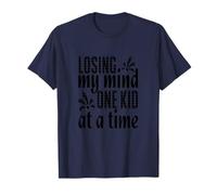 Losing my Mind One Kid at a Time Best Funny Sarcasm Humor Maglietta