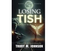 Losing Tish: Dealing with The Death of a Child