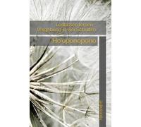 Loslassen lernen - Vergebung in vier Schritten: Ho'oponopono