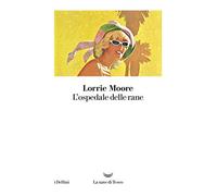 L'ospedale delle rane [Lingua inglese]