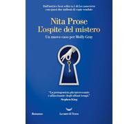 Libri Prose Nita - L' Ospite Del Mistero. Un Nuovo Caso Per Molly Gray